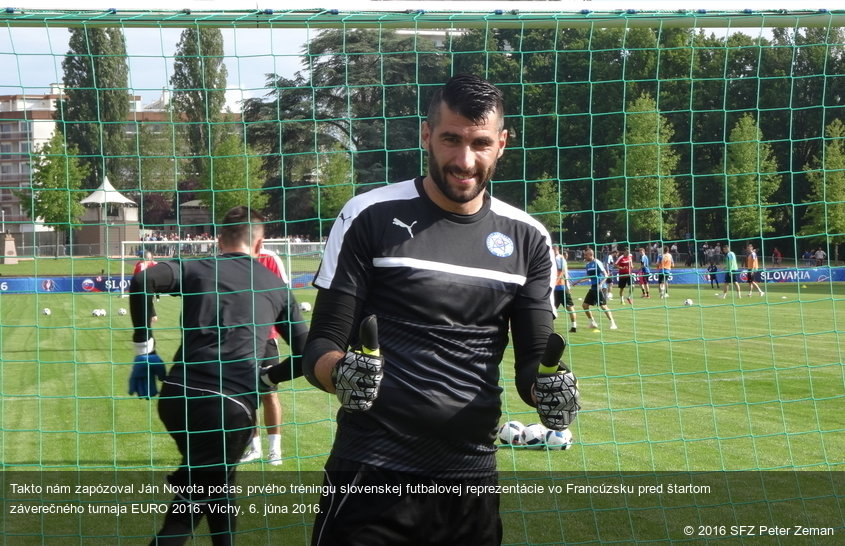 Takto nám zapózoval Ján Novota počas prvého tréningu slovenskej futbalovej reprezentácie vo Francúzsku pred štartom záverečného turnaja EURO 2016. Vichy, 6. júna 2016.