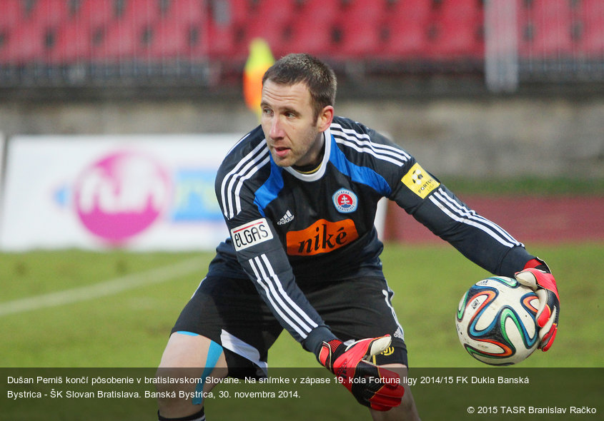 Dušan Perniš končí pôsobenie v bratislavskom Slovane. Na snímke v zápase 19. kola Fortuna ligy 2014/15 FK Dukla Banská Bystrica - ŠK Slovan Bratislava. Banská Bystrica, 30. novembra 2014.