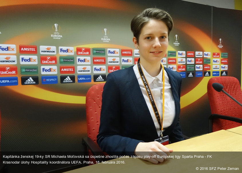 Kapitánka ženskej 19-ky SR Michaela Moťovská sa úspešne zhostila počas zápasu play-off Európskej ligy Sparta Praha - FK Krasnodar úlohy Hospitality koordinátora UEFA. Praha, 18. februára 2016.