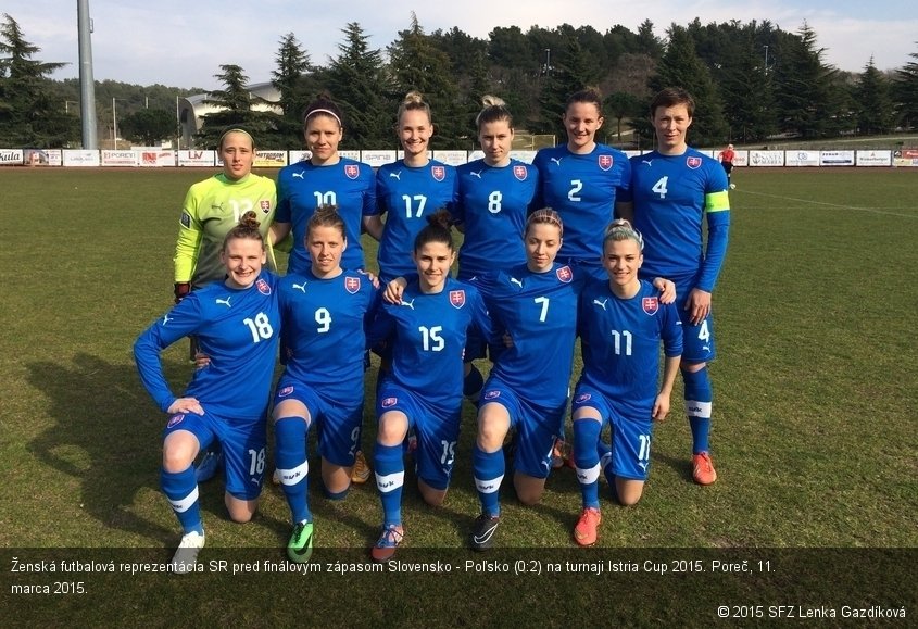 Ženská futbalová reprezentácia SR pred finálovým zápasom Slovensko - Poľsko (0:2) na turnaji Istria Cup 2015. Poreč, 11. marca 2015.