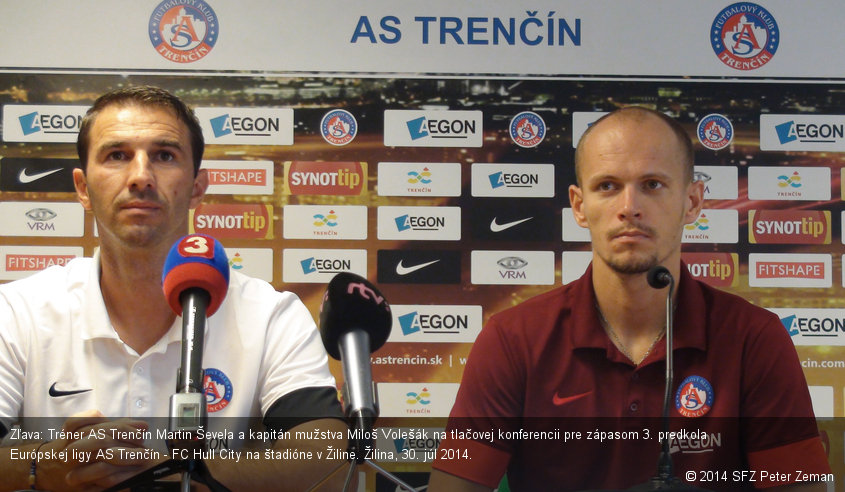 Zľava: Tréner AS Trenčín Martin Ševela a kapitán mužstva Miloš Volešák na tlačovej konferencii pre zápasom 3. predkola Európskej ligy AS Trenčín - FC Hull City na štadióne v Žiline. Žilina, 30. júl 2014.