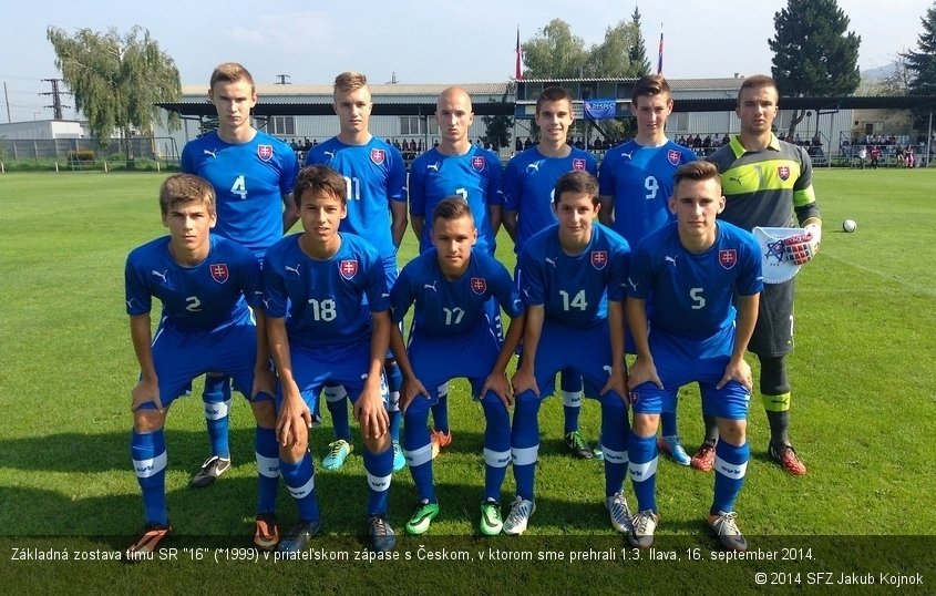 Základná zostava tímu SR "16" (*1999) v priateľskom zápase s Českom, v ktorom sme prehrali 1:3. Ilava, 16. september 2014.