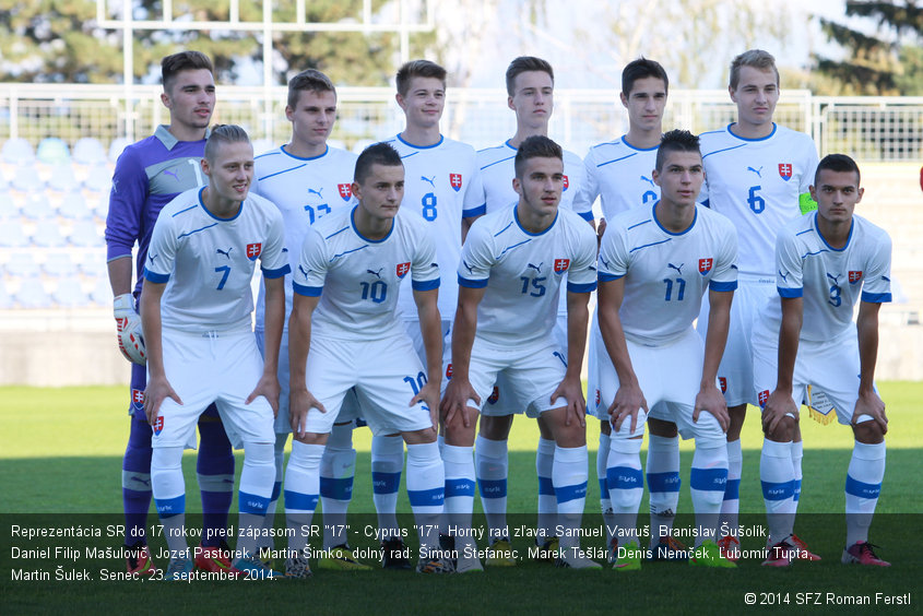 Reprezentácia SR do 17 rokov pred zápasom SR "17" - Cyprus "17". Horný rad zľava: Samuel Vavruš, Branislav Šušolík, Daniel Filip Mašulovič, Jozef Pastorek, Martin Šimko, dolný rad: Šimon Štefanec, Marek Tešlár, Denis Nemček, Ľubomír Tupta, Martin Šulek. Senec, 23. september 2014.