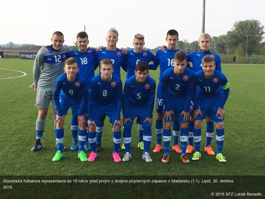 Slovenská futbalová reprezentácia do 15 rokov pred prvým z dvojice prípravných zápasov v Maďarsku (1:1). Lipót, 20. októbra 2015.