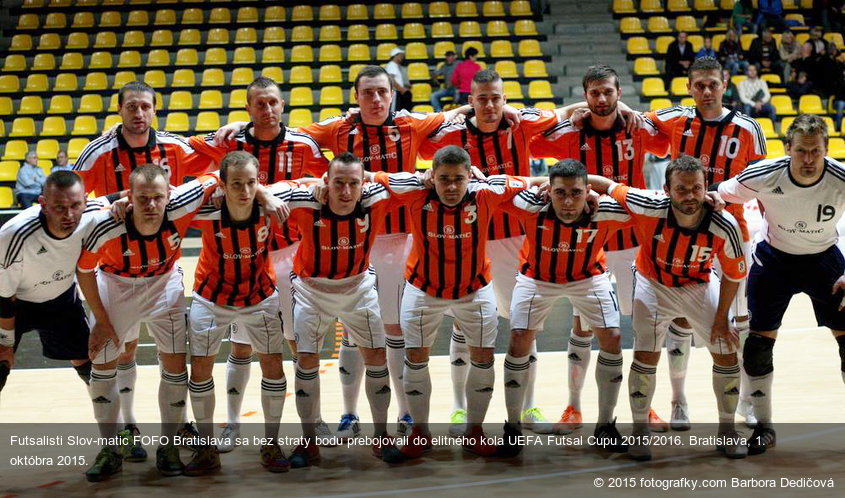 Futsalisti Slov-matic FOFO Bratislava sa bez straty bodu prebojovali do elitného kola UEFA Futsal Cupu 2015/2016. Bratislava, 1. októbra 2015.