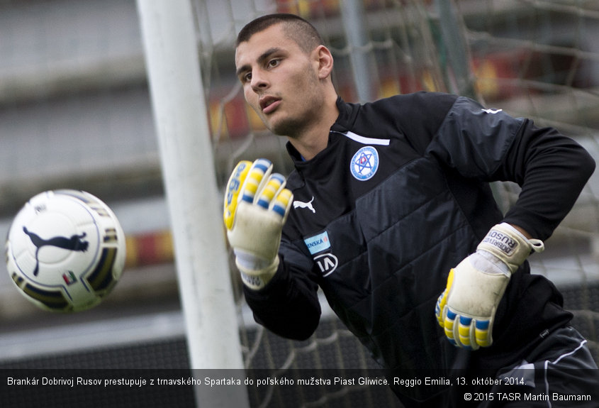 Brankár Dobrivoj Rusov prestupuje z trnavského Spartaka do poľského mužstva Piast Gliwice. Reggio Emilia, 13. október 2014.