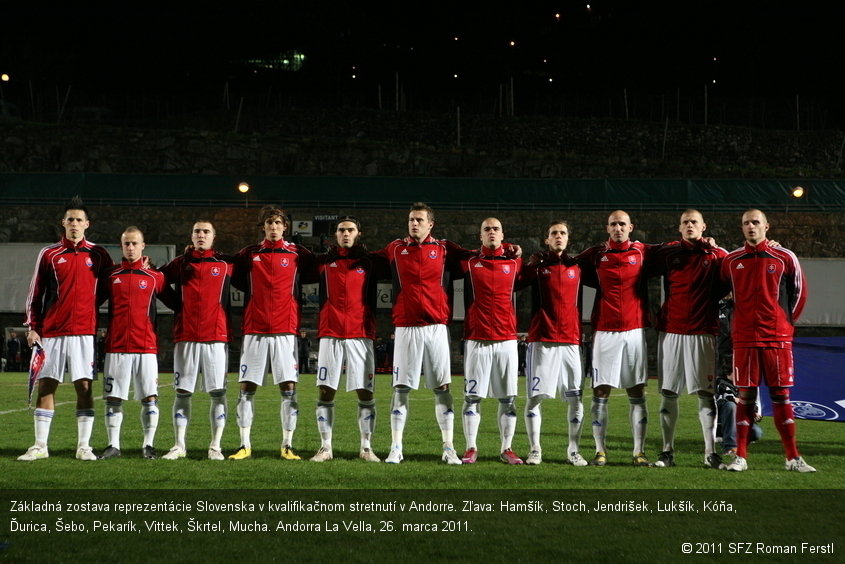 Základná zostava reprezentácie Slovenska v kvalifikačnom stretnutí v Andorre. Zľava: Hamšík, Stoch, Jendrišek, Lukšík, Kóňa, Ďurica, Šebo, Pekarík, Vittek, Škrtel, Mucha. Andorra La Vella, 26. marca 2011.