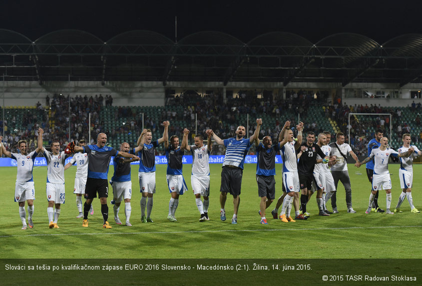 Slováci sa tešia po kvalifikačnom zápase EURO 2016 Slovensko - Macedónsko (2:1). Žilina, 14. júna 2015.