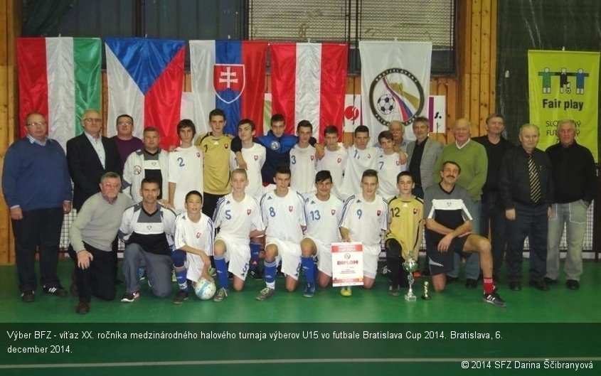 Výber BFZ - víťaz XX. ročníka medzinárodného halového turnaja výberov U15 vo futbale Bratislava Cup 2014. Bratislava, 6. december 2014.